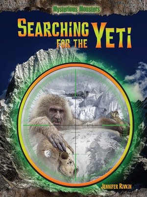 cover image of Searching for the Yeti